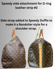 Load image into Gallery viewer, D Ring attachment for Speedy Bag