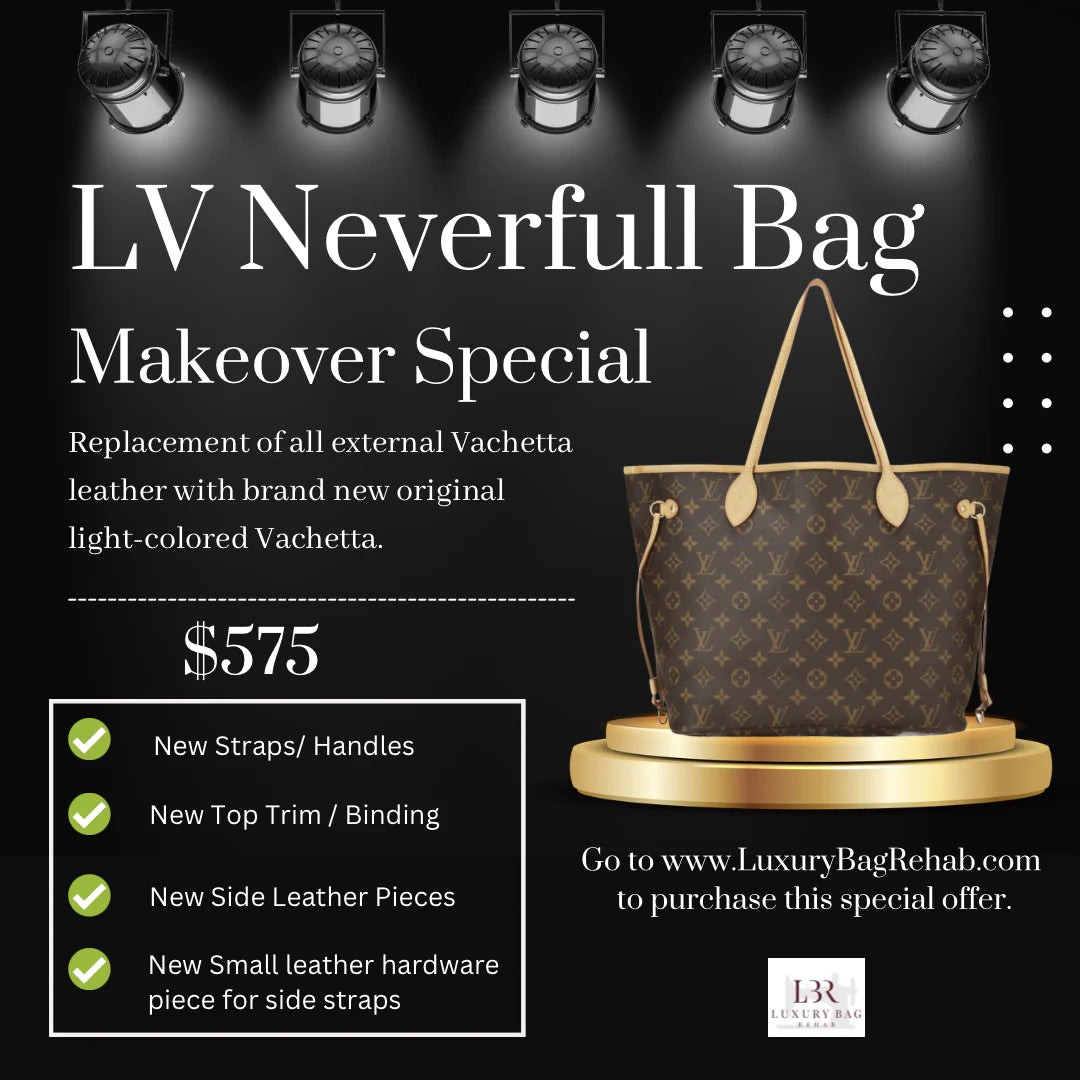 Louis Vuitton Restorations LV Neverfull Bags Vachetta leather repair – Luxury Bag Rehab